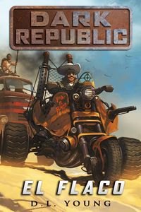 Produktbild: El Flaco (Dark Republic, #3)