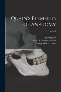 Produktbild: Quain's Elements of Anatomy; v.3: pt.2