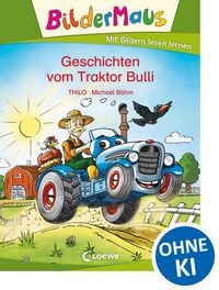 Produktbild: Bildermaus - Geschichten vom Traktor Bulli