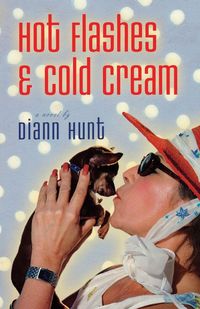 Produktbild: Hot Flashes and Cold Cream