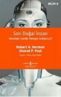 Produktbild: Son Dogal Insan Nereden Geldik Nereye Gidiyoruz