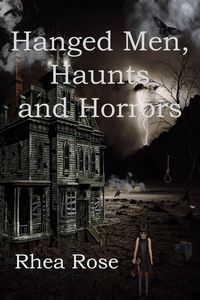 Produktbild: Hanged Men, Haunts and Horrors