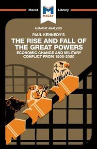 Produktbild: An Analysis of Paul Kennedy's The Rise and Fall of the Great Powers