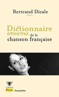Produktbild: Dictionnaire amoureux de la chanson fran&ccedil;aise