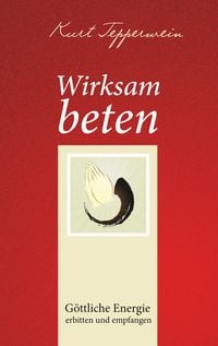 Produktbild: Wirksam beten