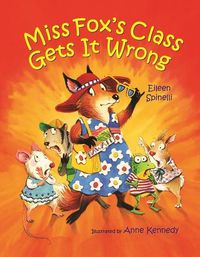 Produktbild: Spinelli, E: Miss Fox's Class Gets it Wrong