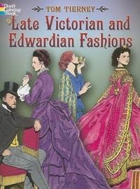 Produktbild: Late Victorian and Edwardian Fashions