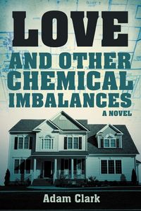 Produktbild: Love and Other Chemical Imbalances