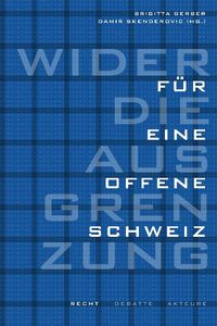 Produktbild: Wider die Ausgrenzung &ndash; f&uuml;r eine offene Schweiz