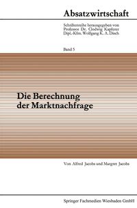 Produktbild: Die Berechnung der Marktnachfrage