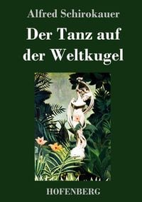 Produktbild: Der Tanz auf der Weltkugel