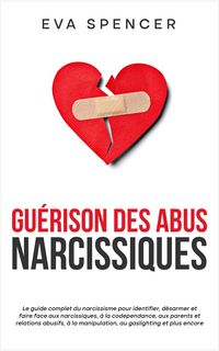 Produktbild: Gu&eacute;rison des abus narcissiques