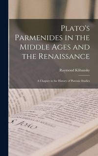 Produktbild: Plato's Parmenides in the Middle Ages and the Renaissance