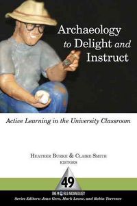 Produktbild: Archaeology to Delight and Instruct