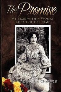 Produktbild: The Promise - My Time With a Woman of Her Time