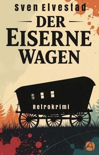 Produktbild: Der eiserne Wagen