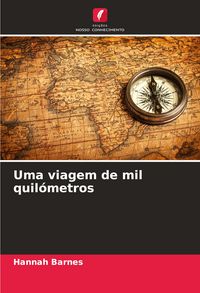 Produktbild: Uma viagem de mil quil&oacute;metros