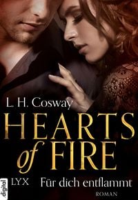 Produktbild: Hearts of Fire - F&uuml;r dich entflammt