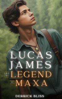 Produktbild: Lucas James and the Legend of Maxa