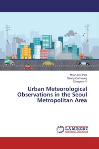 Produktbild: Urban Meteorological Observations in the Seoul Metropolitan Area