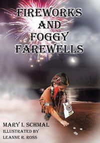 Produktbild: Fireworks and Foggy Farewells