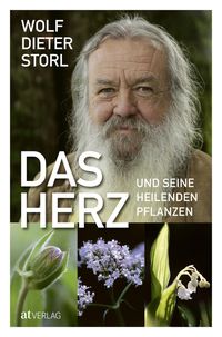 Bild vom Artikel Das Herz und seine heilenden Pflanzen vom Autor Wolf-Dieter Storl