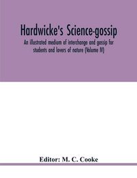 Produktbild: Hardwicke's science-gossip