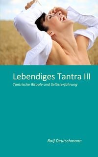 Produktbild: Lebendiges Tantra III