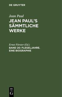 Produktbild: Flegeljahre. Eine Biographie