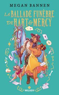 Produktbild: La ballade fun&egrave;bre de Hart & Mercy