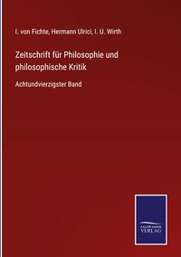 Produktbild: Zeitschrift f&uuml;r Philosophie und philosophische Kritik