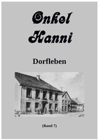 Produktbild: Onkel Hanni / Onkel Hanni Band 7 Dorfleben