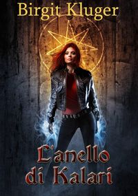 Produktbild: L'anello di Kalari (Il Mistero dei Demoni)