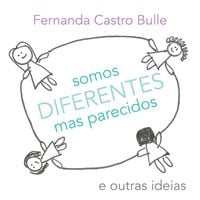 Produktbild: Somos diferentes mas parecidos e outras ideias