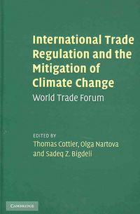 Produktbild: International Trade Regulation and the Mitigation of Climate Change