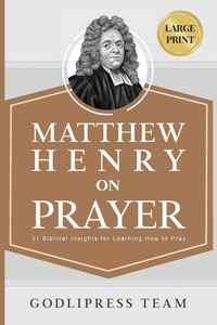 Produktbild: Matthew Henry on Prayer