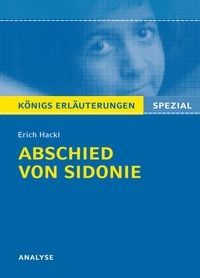 Bild vom Artikel Abschied von Sidonie von Erich Hackl. Königs Erläuterungen Spezial. vom Autor Erich Hackl