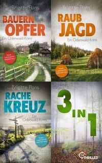 Produktbild: Bauernopfer & Raubjagd & Rachekreuz | Drei spannende Krimis aus dem Odenwald