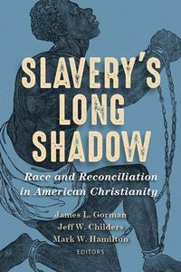 Produktbild: Slavery's Long Shadow