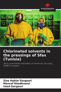 Produktbild: Chlorinated solvents in the pressings of Sfax (Tunisia)