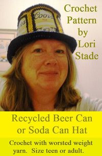 Produktbild: Recycled Beer Can Soda Can Hat Crochet Pattern
