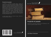Produktbild: Forjando el pasado