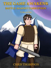 Produktbild: The Game Awakens (Battle Against Corruption, #1)