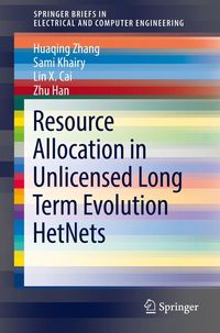 Produktbild: Resource Allocation in Unlicensed Long Term Evolution HetNets