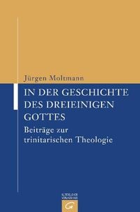 Produktbild: In der Geschichte des dreieinigen Gottes