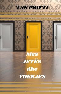 Bild vom Artikel Mes Jetës Dhe Vdekjes vom Autor Tan Prifti