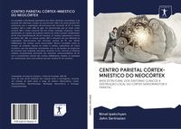 Produktbild: CENTRO PARIETAL C&Oacute;RTEX-MNESTICO DO NEOC&Oacute;RTEX