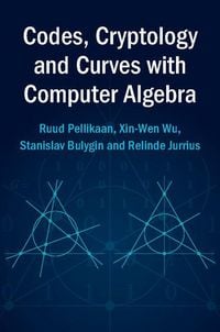 Produktbild: Codes, Cryptology and Curves with Computer Algebra