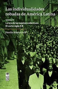 Produktbild: Las individualidades robadas de Am&eacute;rica Latina