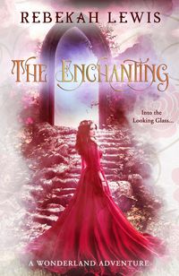 Produktbild: The Enchanting (Wonderland, #3)